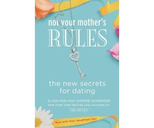 Ellen Fein Sherrie Schneider Not Your Mother's Rules (Tascabile) Rules