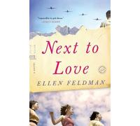 Ellen Feldman Next to Love (Tascabile)