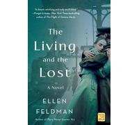 Ellen Feldman The Living and the Lost (Tascabile)