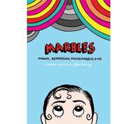 Ellen Forney Marbles: Mania, Depression, Michelangelo and Me (Tascabile)