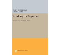 Ellen G. Friedman Breaking the Sequence (Copertina rigida)