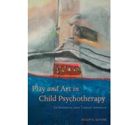Ellen G. Levine Play and Art in Child Psychotherapy (Tascabile)