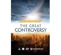 Ellen G White and D E Robinso A Study Guide to The Great Controvers (Tascabile)