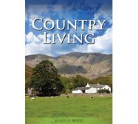 Ellen G White Country Living (Tascabile)
