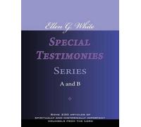 Ellen G White Ellen G. White Special Testimonies, Series A and B (Tascabile)
