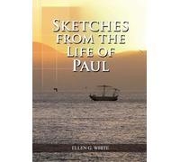 Ellen G White Sketches from the Life of Paul (Tascabile)