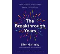 Ellen Galinsky The Breakthrough Years (Copertina rigida)