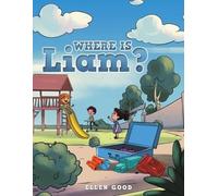 Ellen Good Where Is Liam? (Tascabile)