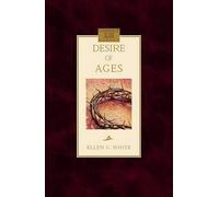 Ellen Gould Harmon White Desire of Ages (Copertina rigida)