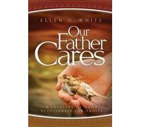 Ellen Gould Harmon White Our Father Cares (Copertina rigida)