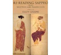 Ellen Greene Re-Reading Sappho (Tascabile) Classics and Contemporary Thought