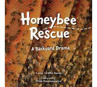 Ellen Harasimowicz Loree Griffin Burns Honeybee Rescue (Copertina rigida)