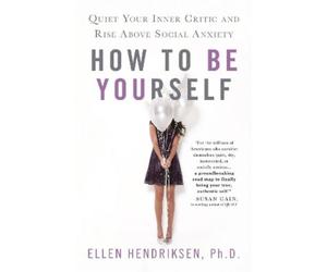 Ellen Hendriksen How to Be Yourself (Tascabile)