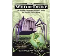 Ellen Hodgson Brown The Web of Debt (Tascabile)