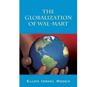 Ellen Israel Rosen The Globalization of Wal-Mart (Tascabile)