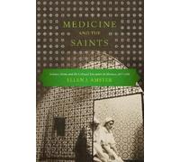 Ellen J. Amster Medicine and the Saints (Tascabile)