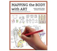 Ellen J McHenry Mchenry, Ellen J. Mapping the Body with Art workbook (Tascabile)