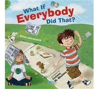 Ellen Javernick What If Everybody Did That? (Copertina rigida)
