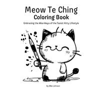 Ellen Johnson Meow Te Ching Coloring Book (Tascabile)