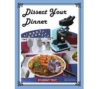 Ellen Johnston McHenry Dissect Your Dinner; Student Text (Tascabile)