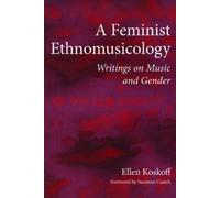 Ellen Koskoff A Feminist Ethnomusicology (Tascabile)