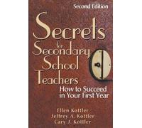 Ellen Kottler Jeffrey A. Kottler Cary J Secrets for Secondary School (Tascabile)