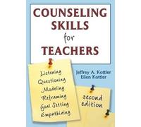 Ellen Kottler Jeffrey A. Kottler Counseling Skills for Teachers (Tascabile)