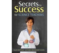 Ellen Kottler Victoria Brookhart Secrets to Success for Science Tea (Tascabile)