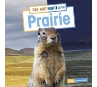 Ellen Labrecque Day and Night on the Prairie (Copertina rigida)