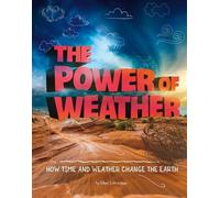 Ellen Labrecque The Power of Weather (Copertina rigida) Weather and Climate