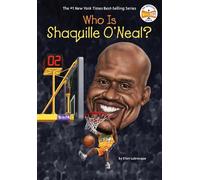 Ellen Labrecque Who Is Shaquille O'Neal? (Copertina rigida) Who Was?