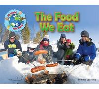 Ellen Lawrence The Food We Eat (Copertina rigida) My World Your World