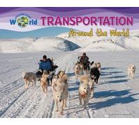 Ellen Lawrence Transportation Around the World (Copertina rigida)