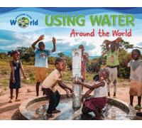 Ellen Lawrence Using Water Around the World (Tascabile) Welcome to My World