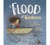 Ellen Leventhal A Flood of Kindness (Copertina rigida)