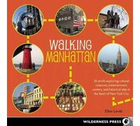Ellen Levitt Walking Manhattan (Tascabile) Walking