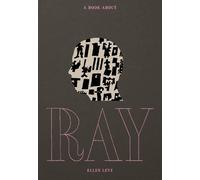 Ellen Levy A Book about Ray (Copertina rigida)