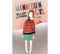 Ellen Litman Mannequin Girl (Copertina rigida)