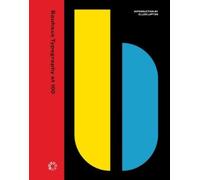 Ellen Lupton Bauhaus Typography at 100 (Copertina rigida)