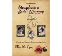 Ellen M Levy Struggles in a Boston Marriage, Second Edition (Tascabile)