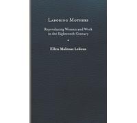 Ellen Malenas Ledoux Laboring Mothers (Copertina rigida)