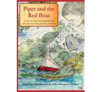 Ellen Margaret O'Shea Piper and the Red Boat (Copertina rigida)