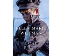 Ellen Marie Wiseman Coal River (Tascabile)