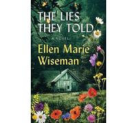 Ellen Marie Wiseman The Lies They Told (Copertina rigida) Platinum Spotlight