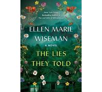 Ellen Marie Wiseman The Lies They Told (Tascabile)