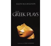 Ellen McLaughlin The Greek Plays (Tascabile)
