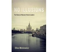 Ellen Mickiewicz No Illusions (Copertina rigida)
