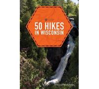 Ellen Morgan John Morgan 50 Hikes in Wisconsin (Tascabile) Explorer's 50 Hikes