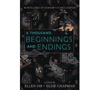 Ellen Oh Elsie Chapman Sona Charaipotra Preeti Chh A Thousand Begin (Tascabile)
