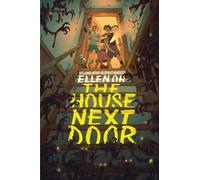 Ellen Oh The House Next Door (Copertina rigida)